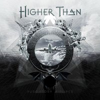 Higher Than - Purgatory Airlines (2016)