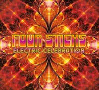 Four Sticks - Electric Celebration (2015)