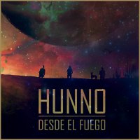 Hunno - Desde El Fuego (2015)