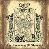 Legion Of Doom - The Summoning Of Shadows (2012)