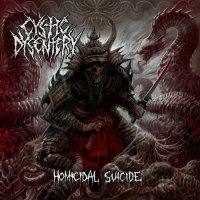 Cystic Dysentery - Homicidal Suicide (2016)