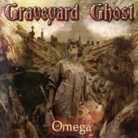 Graveyard Ghost - Omega (2007)  Lossless