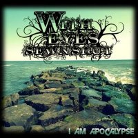 With Eyes Sewn Shut - I Am Apocalypse (2009)