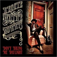 Reggie Wayne Morris - Don\\\'t Bring Me Daylight (2013)