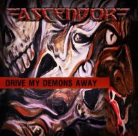 Ascendor - Drive My Demons Away (2015)