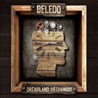 Beledo - Dreamland Mechanism (2016)