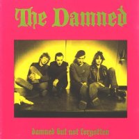 The Damned - Damned But Not Forgotten (1986)