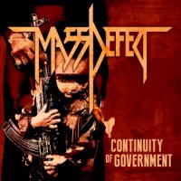 Mass Defect - Continuity Of Government (2015)