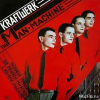 Kraftwerk - The Man-Machine (1978)  Lossless