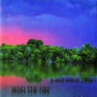 Neal Morse - Send The Fire (Worship Sessions Volume 2) (2006)