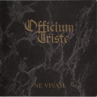 Officium Triste - Ne Vivam (Re-released & Remastered 2005) (1997)  Lossless