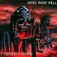 Axel Rudi Pell - Kings And Queens (2004)