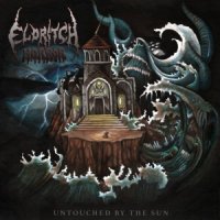 Eldritch Horror - Untouched By The Sun (2015)