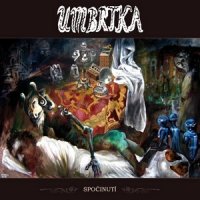 Umbrtka - Spočinutí (2011)