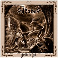 Sathanas - Worship The Devil (2015)