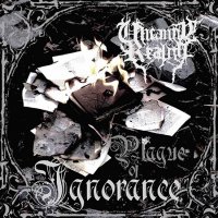 Uncanny Reality - Plague Of Ignorance (2016)