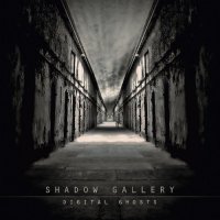 Shadow Gallery - Digital Ghosts (2009)