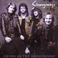 Strangeways - Living In The Danger Zone (2003)