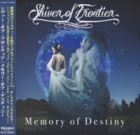 Shiver Of Frontier - Memory Of Destiny (2016)  Lossless