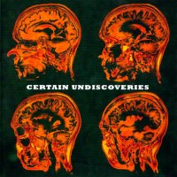 Taylor\'s Universe - Certain Undiscoveries (2006)