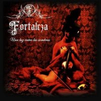 Fortaleza - Una Luz Entre Las Sombras (2009)  Lossless