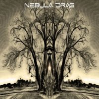 Nebula Drag - Nebula Drag (2016)