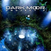 Dark Moor - Project X [Deluxe Edition] (2015)