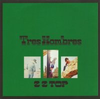 ZZ Top - Tres Hombres (1973)  Lossless