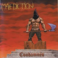 Malediction - Condamnes (2001)