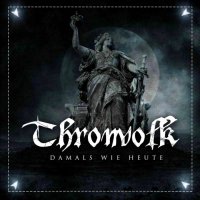 Thronvolk - Damals Wie Heute (2014)