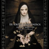 In Strict Confidence - Holy & Babylon ( Limited 3 CD Edition ) (2011)