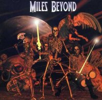 Miles Beyond - Miles Beyond (2004)