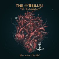 The O\'Reillys And The Paddyhats - Seven Hearts One Soul (2016)