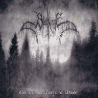 Blutklinge - Call of the Blackened Woods [Re-released 2008] (2007)  Lossless