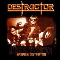 Destructor - Maximum Destruction (Remastered-1998) (1985)