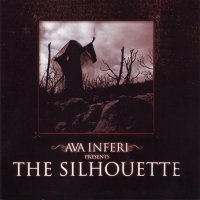 Ava Inferi - The Silhouette (2007)
