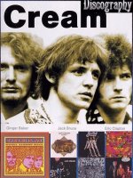 Cream - Discography - 7 Albums [9 CD] (2005)