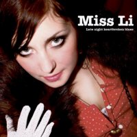 Miss Li - Late Night Heartbroken Blues (2006)