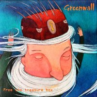 Greenwall - Fron The Treasure Box (2005)