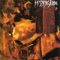 My Dying Bride - The Thrash of Naked Limbs (1993)