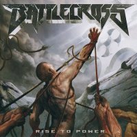 Battlecross - Rise to Power (2015)  Lossless