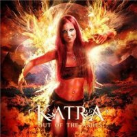 Katra - Out Of The Ashes (2010)  Lossless