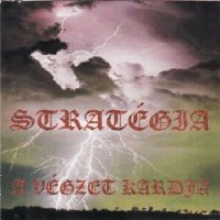 Stratégia - A Vegzet Kardja (2002)