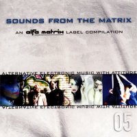 VA - Sounds From The Matrix 05 (2007)