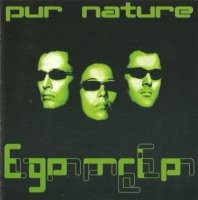 Pur Nature - Egotrip (2006)