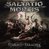 Saltatio Mortis - Sturm Aufs Paradies (2CD Limited Edition) (2011)