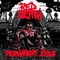 Red Death - Permanent Exile (2015)