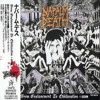 Napalm Death - From Enslavement To Obliteration + Scum [Japanise Edition, 1st Press] (1990)  Lossless