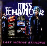 Miss Behaviour - Last Woman Standing (2011)  Lossless