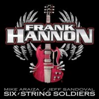 Frank Hannon - Six String Soldiers (2012)  Lossless